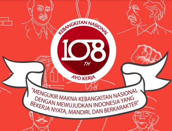 SELAMAT HARI KEBANGKITAN NASIONAL KE 108 TAHUN