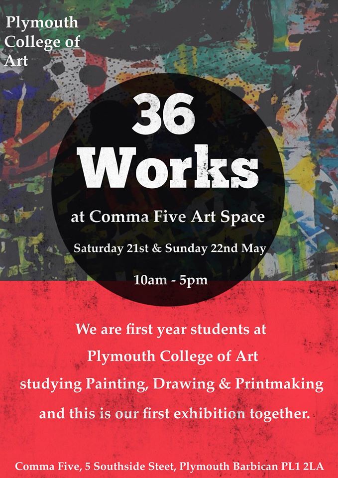 CommaFive's tweet image. THIS WEEKEND: '36 Works' from @plymouthart students

facebook.com/events/1745647…

#Art #Exhibtion #Plymouth