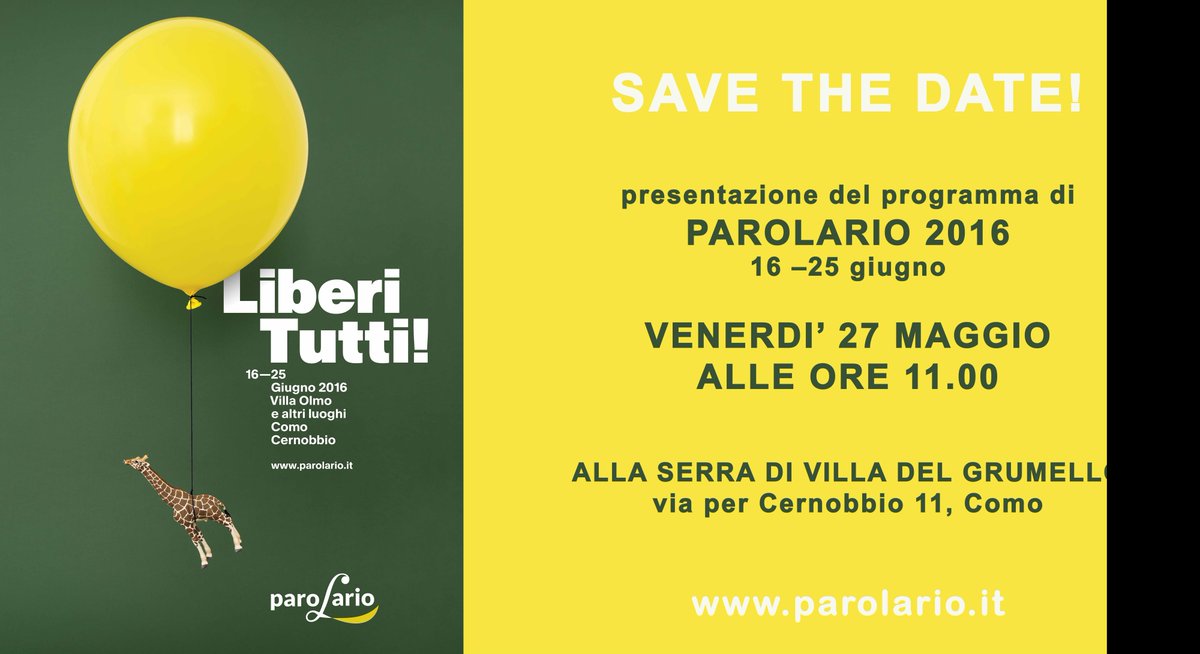 SAVE THE DATE! 27 maggio ore 11 presentazione #Parolario #Liberitutti #Como