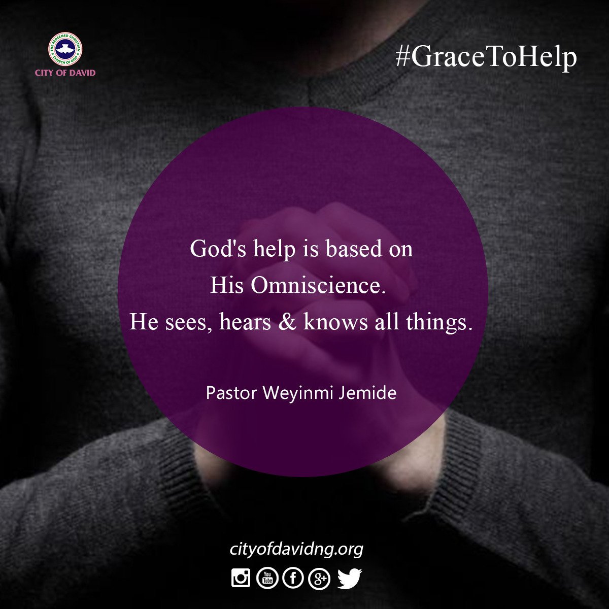 RCCGCityofDavid's tweet photo. God's help is based on His Omniscience. He sees, hears &amp; knows all things. ~Pastor Weyinmi Jemide #GraceToHelp https://t.co/MaVzZdX1ya