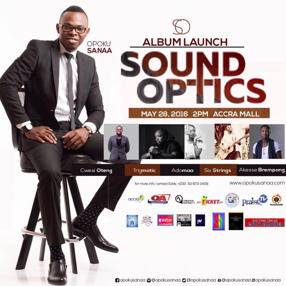 Jojo_DNA's tweet photo. ◾AlbumLaunch
#SoundOptics by @opokusanaa
⛪Accra Mall
📆28.05.2016
🕐14:00GMT cc @trigmaticrocks
https://t.co/oo5CXQ2BqI
#Ghype™ #Vbuqs®