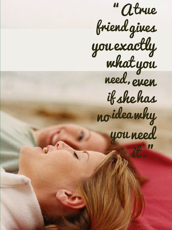 MessageMac's tweet image. A true #friend gives you exactly what you #need, even if she has no #idea why you need it.