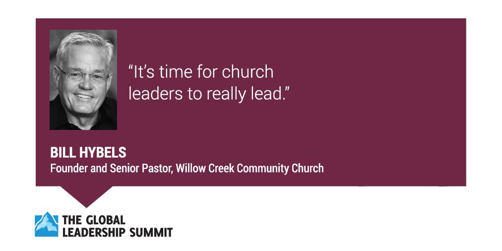 GLNsummit's tweet image. It's time for church leaders to really lead. - @BillHybels // Register today for best rates for #GLS16!