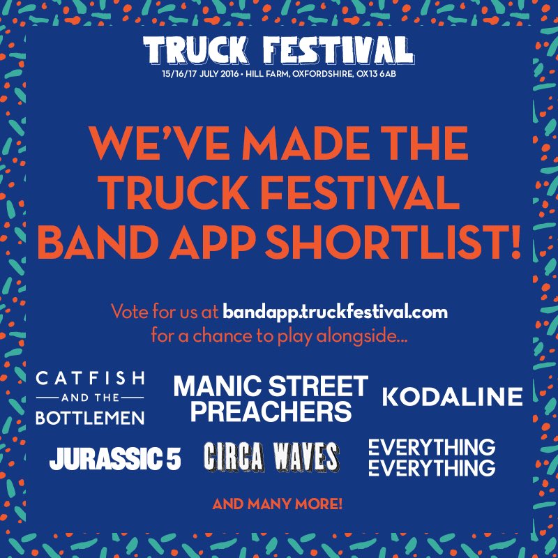 Pumped to announce we made the shortlist to play <a href="/TruckFestival/">Truck Festival</a> 
You can vote for us here: bandapp.truckfestival.com