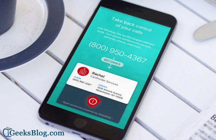 igeeksblog's tweet image. #WhoApp Provides Users with detailed unknown caller information bit.ly/1RcVvZG