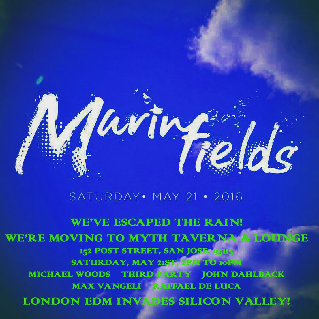 Marinfields's tweet photo. We have moved to @MYTHSANJOSE show will go on... doors at 2 PM. https://t.co/IWEstdf5bn