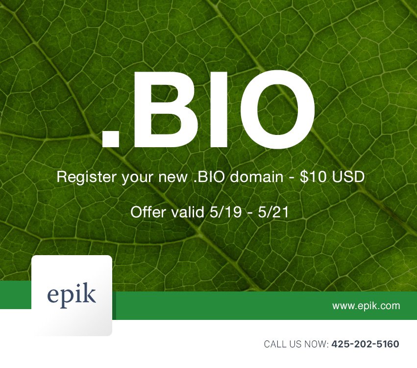 EpikLLC's tweet photo. This .BIO promo is 80% off regular registration and ends tomorrow. Take advantage now! #bio #biology #newgtlds https://t.co/WK4QmFqBvg