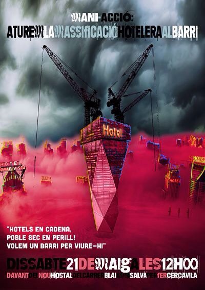 Demà totes al carrer a defensar el barri---> 12h al c/Blai.

Ni un HOTEL més al barri.