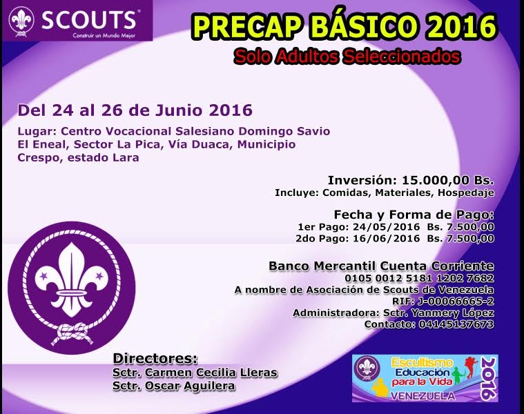 GUARITOS_SCOUTS's tweet photo. Precap básico, Sólo para adultos seleccionados, del 24 al 26 de junio. Más info, en la imagen! #precap #RegionLara https://t.co/kg4jB6dBV7