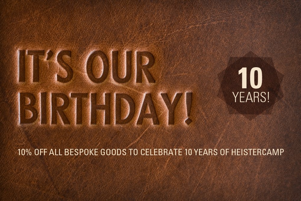 aheistercamp's tweet photo. It's our 10th Birthday!  A huge thank you to all of our customers! To celebrate, 10% off all of our bespoke goods! https://t.co/sUmnW2E9aM