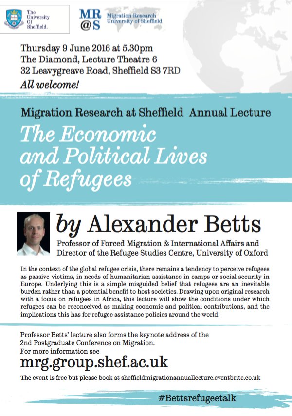 <a href="/SheffieldMRG/">Migration Research</a> Annual Lecture featuring <a href="/alexander_betts/">Alexander Betts</a> | June 9th, 5:30pm | LT6 The Diamond …grationannuallecture.eventbrite.co.uk