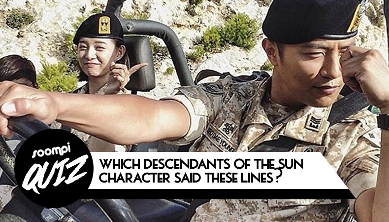 soompi's tweet photo. QUIZ: Which #DescendantsOfTheSun Characters Said These Lines?
https://t.co/oX4OWzwkvB https://t.co/9tF651A4Bw
