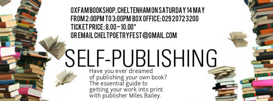 Learn all about #selfpublishing <a href="/Cheltpoetfest/">CheltenhamPoetryFest</a> this Saturday 2pm: ticketsource.co.uk/date/FHGDGD #Cheltenham #Glos #selfpub
