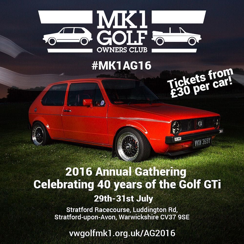 Mk1GolfOC's tweet photo. Tickets are now on sale for our 2016 Annual Gathering - 29th-31st of July - Stratford-upon… https://t.co/RL5HhY31bO https://t.co/yZZ8OynG7S