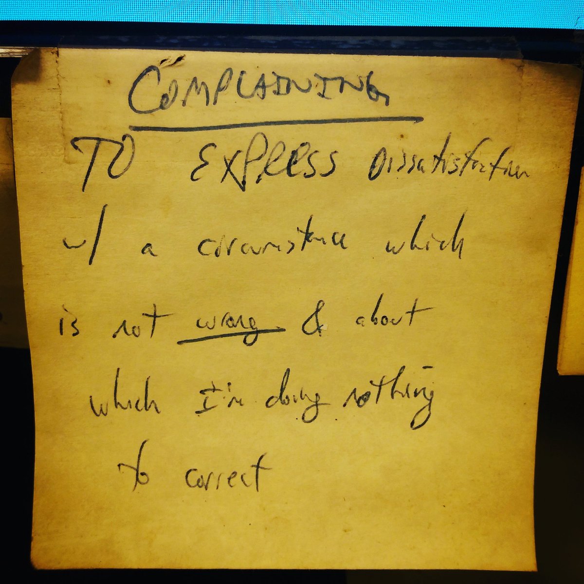 PDickyRules's tweet photo. A post-it note from my PC screen @ work the past few years. Thankful Jesus can perfectly love a complainer like me! https://t.co/zSxmKXpKlg