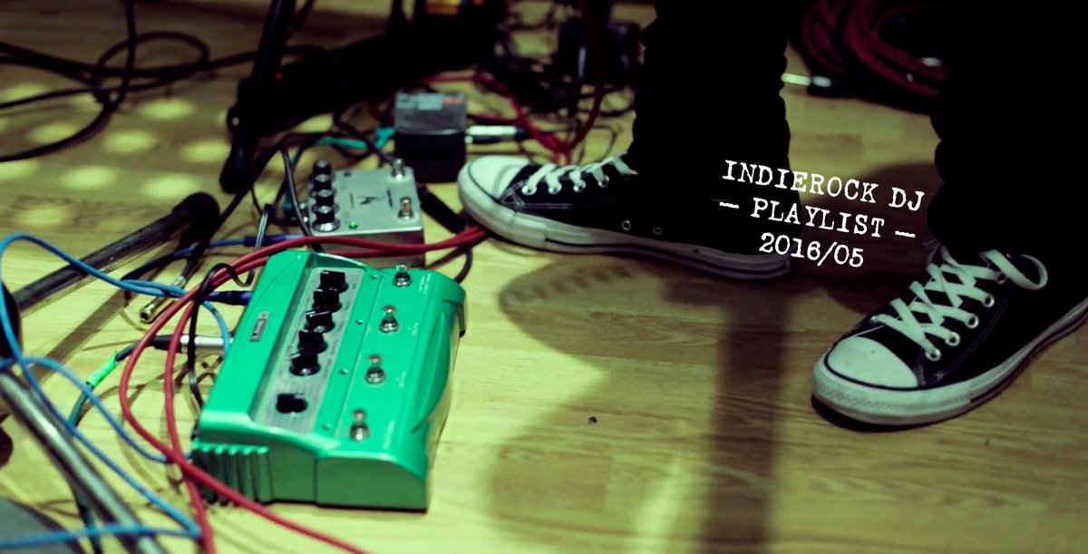 IndieRockDJ's tweet image. . @IndieRockDJ DJ Playlist 2016/05 bit.ly/1VQeIZe Play It Loud!