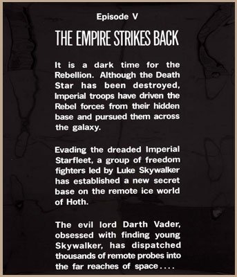 In the beginning of Star Wars: Episode V - The Empire Strikes Back