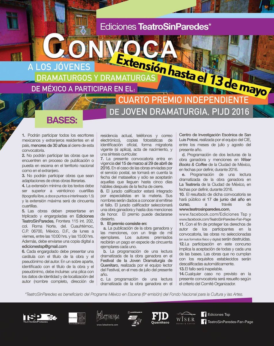 TeatroSinPared's tweet photo. @CLDyT_UNAM @CasAzul_Argos @CUT_UNAM La convocatoria para el #PIJD2016 continúa abierta!! RT jóvenes dramaturgos!! https://t.co/pTEoTMIKNh