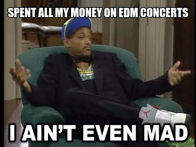 VitalEvents's tweet photo. #TFW you just bought your #ToxicSummer & #Soulstice tickets!
#VitalEvents #VitalFam #EDM #Dubstep #memes #Funny https://t.co/zYPLhCsXiM