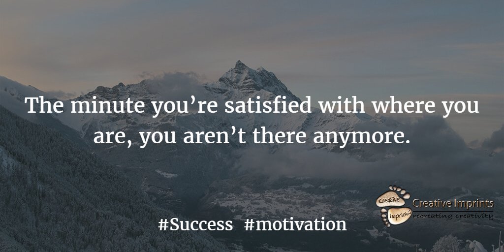CreativeImprnts's tweet photo. The minute you’re satisfied with where you are, you aren’t there anymore. Keep Moving.
#CreativeImprints https://t.co/WL6QkTnBNK