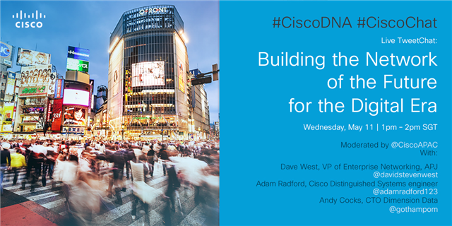 #network for the #Digital Era is here. Learn more tomorrow at our #CiscoChat #CiscoDNA... bit.ly/24JcEax