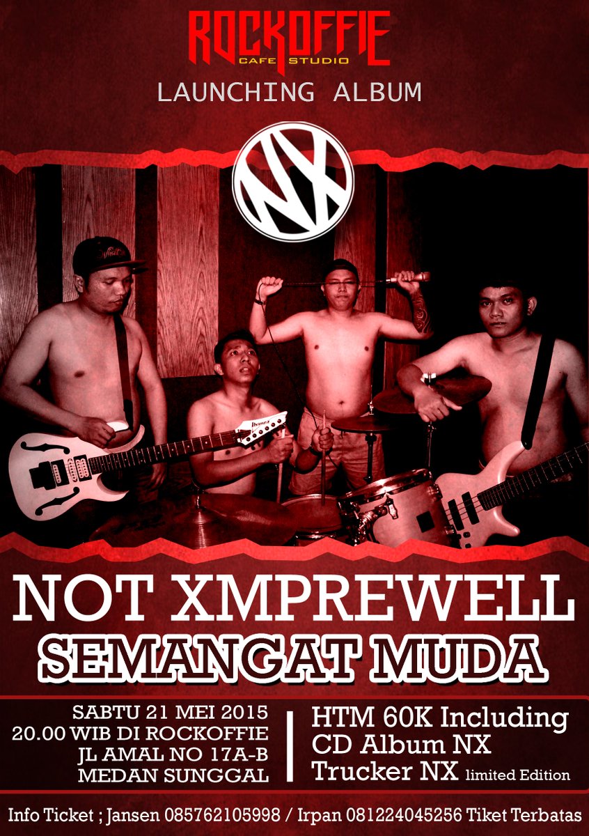 1st Album Not Xmprewell "Semangat Muda" Sabtu 21 Mei 2016 <a href="/medanteriak/">Medan Teriak</a>  <a href="/gigsmedan/">Gigs Medan</a> @MedanPlus @KissFmMedan