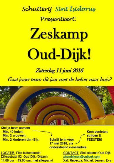 OudDijk's tweet image. #StIsidorus #Zeskamp @OudDijk @PlokDidam, meld jullie aan nu het nog kan! - #Schutterij @StIsidorus #OudDijk #Didam