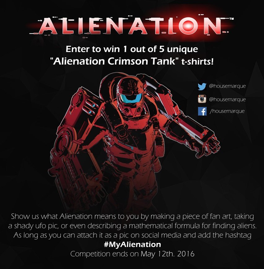 Housemarque's tweet photo. We’re about to print some cool Alienation t-shirts. Want one? Read the instruction in the picture! #MyAlienation https://t.co/O7yy1bXTtZ