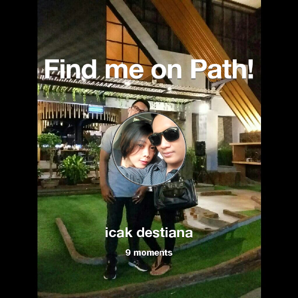 Find me on #Path now! Go to path.com/profile/4z0jOE