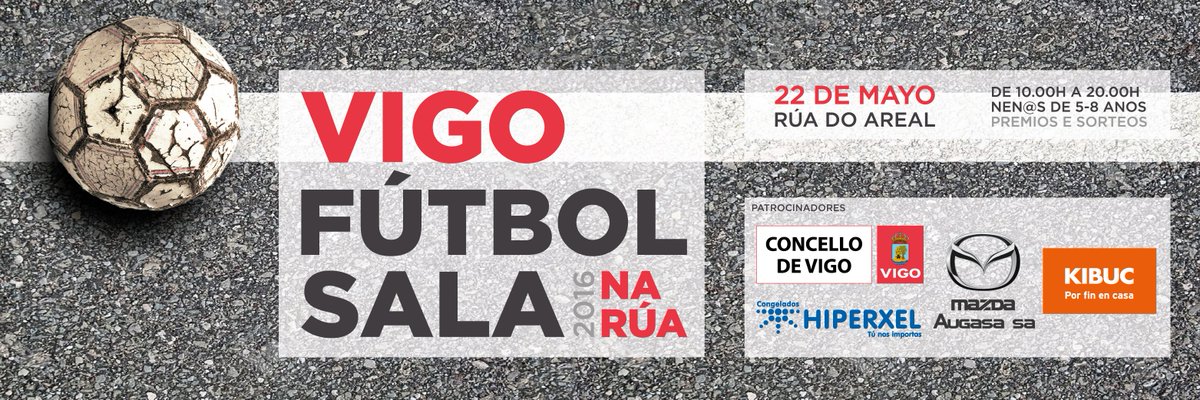 📣Recuerda que <a href="/futsalnaruavigo/">Fútbol Sala na Rúa</a> se celebrará el próximo día 22 de Mayo en la calle Areal ⚽¡Te esperamos!#Vigo #FutSal