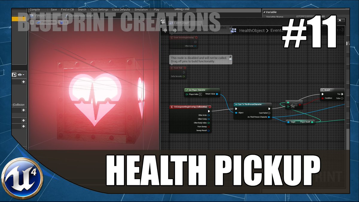 Rick King Player Health Pickup 11 Unreal Engine 4 Blueprint Creations Tutorial T Co S2xpacwyln Ue4 Gamedev