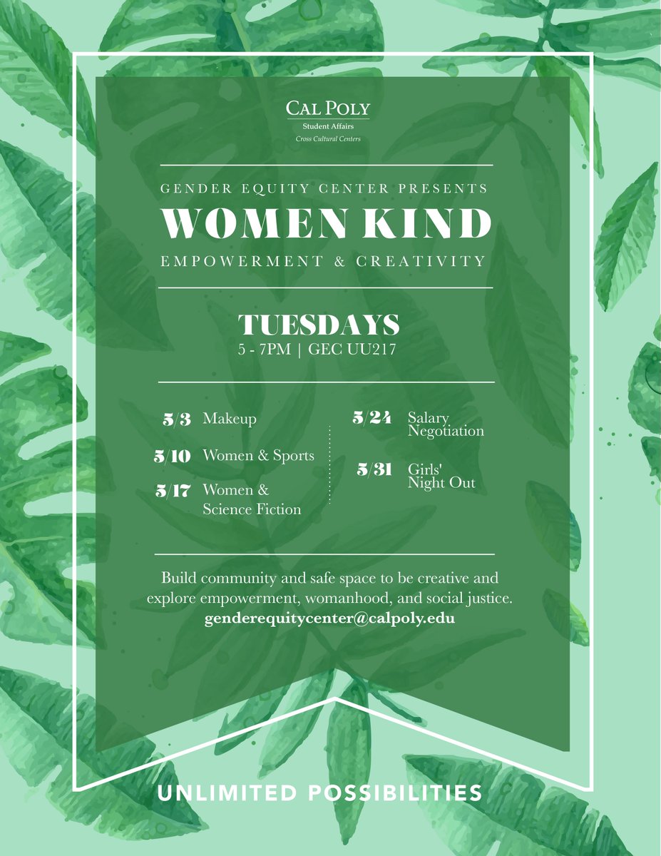 CPcrosscultural's tweet image. WomenKind: Empowerment &amp;amp; Creativity is TONIGHT from 5-7pm in the GEC. #CalPoly #SLO #CalPolySLO