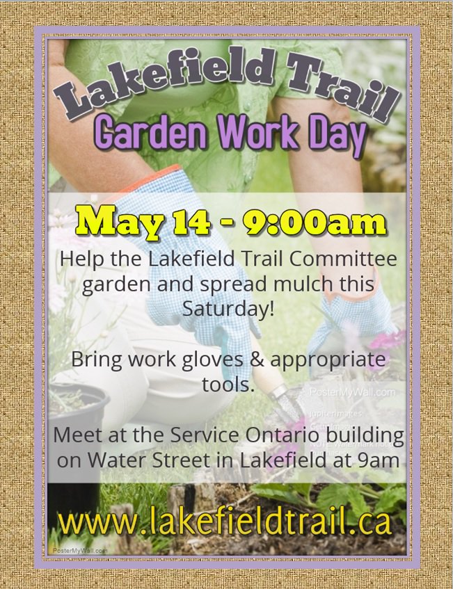 Don't miss the Lakefield Trail Garden Work Day - this Saturday, May 14th at 9am! Help garden and spread mulch!