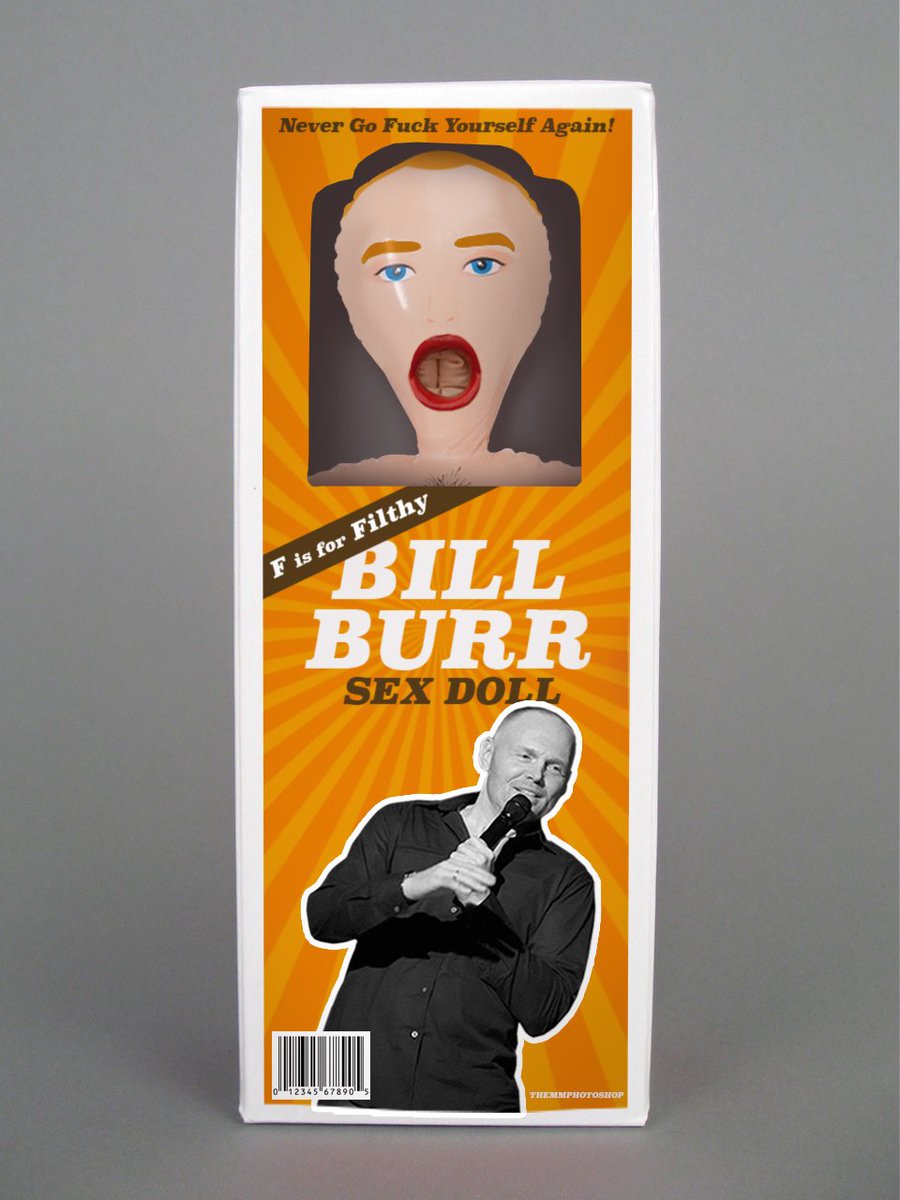 Vee vahnt to make sex toys with your face on them." #theMMphotoshop @ billburr @theMMPodcast @niasalterego