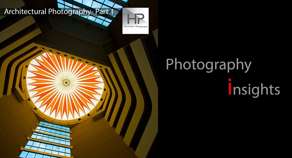 harminderphotos's tweet photo. #ArchitecturalPhotography #SpecialCameras #BlogPost #LearnPhotography #India #Harminder 
https://t.co/P0oE42Ap0X https://t.co/DBJ3YKK9fX