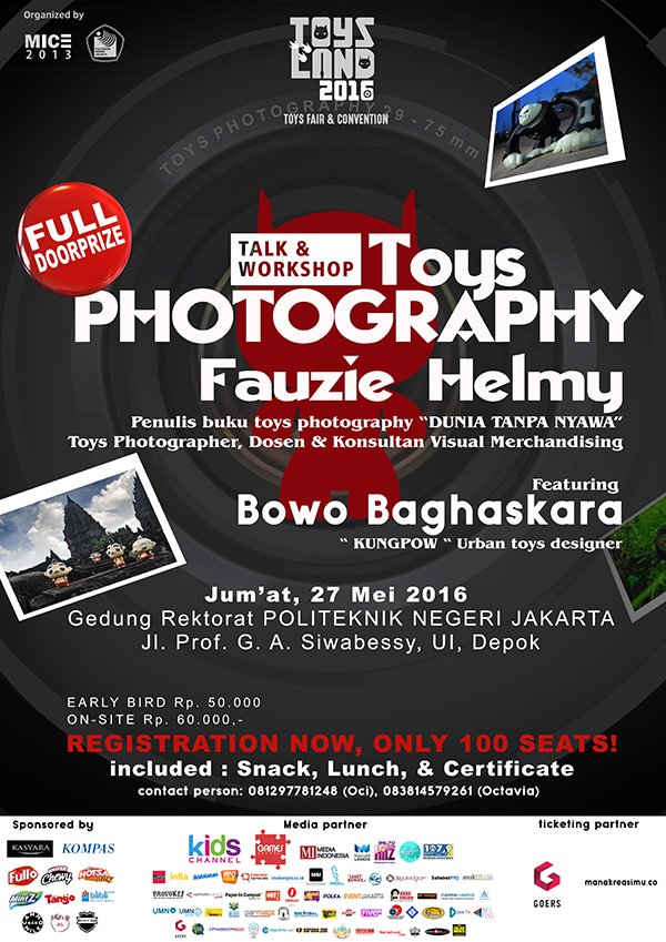 Talkshow “Toys Fotografi” 27 Mei at Aula Gd. Q lantai 3, Politeknik Negeri Jakarta, Kampus Baru UI, pk. 09.00-15.00
