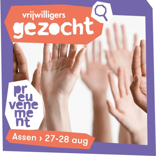 Help mee met het <a href="/PreuvAssen/">Preuvenement Assen</a>. Geef je op als vrijwilliger door een mail te sturen naar p.langen@vvvassen.nl!