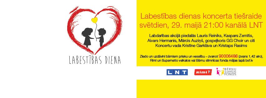 Ikviens tiek aicināts iesaistīties #Labestībasdiena un palīdzēt bērniem, kuriem netrūkst iedvesmojošu sapņu!