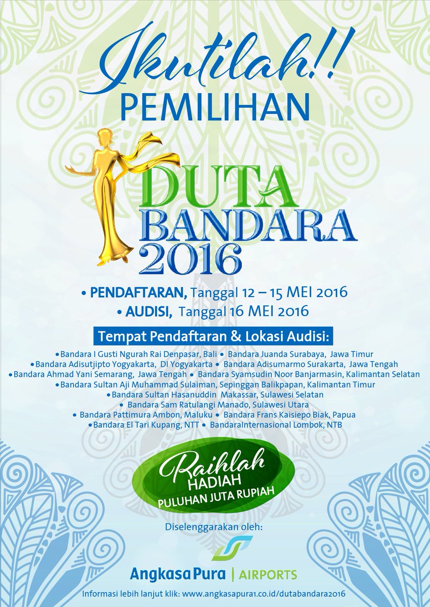 Ikutilah pemilihan "Duta Bandara 2016" dan menangkan total hadiah puluhan juta rupiah! #DutaBandara2016