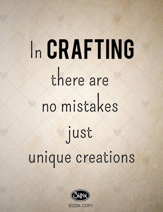 We agree! #WednesdayWisdom via @Sizzix_US #crafting #crafters