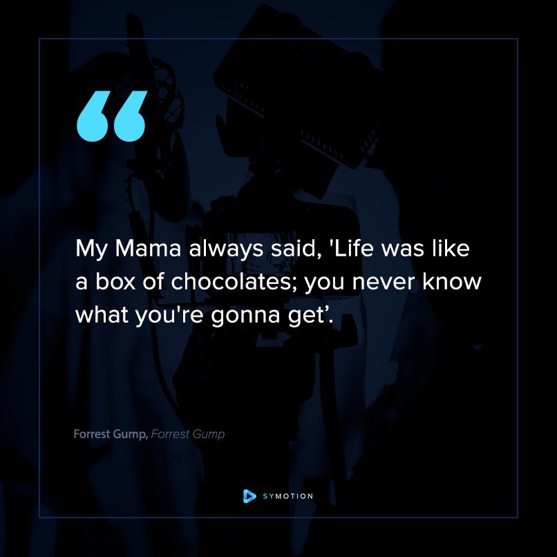 SymotionCo's tweet photo. Forrest Gump's mother was right. #moviequotes #ForrestGump https://t.co/8nQrNNQUQ0