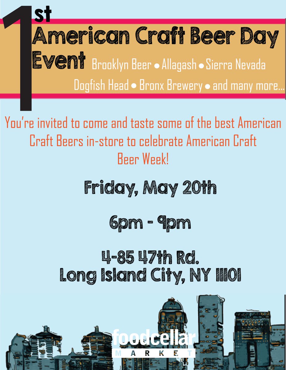 foodcellar's tweet photo. Let's celebrate American Craft Beer Week! (because we LOVE beer and you do too!)
#Beer #Food #Foodcellar #LIC #NYC https://t.co/csqVGQn35O