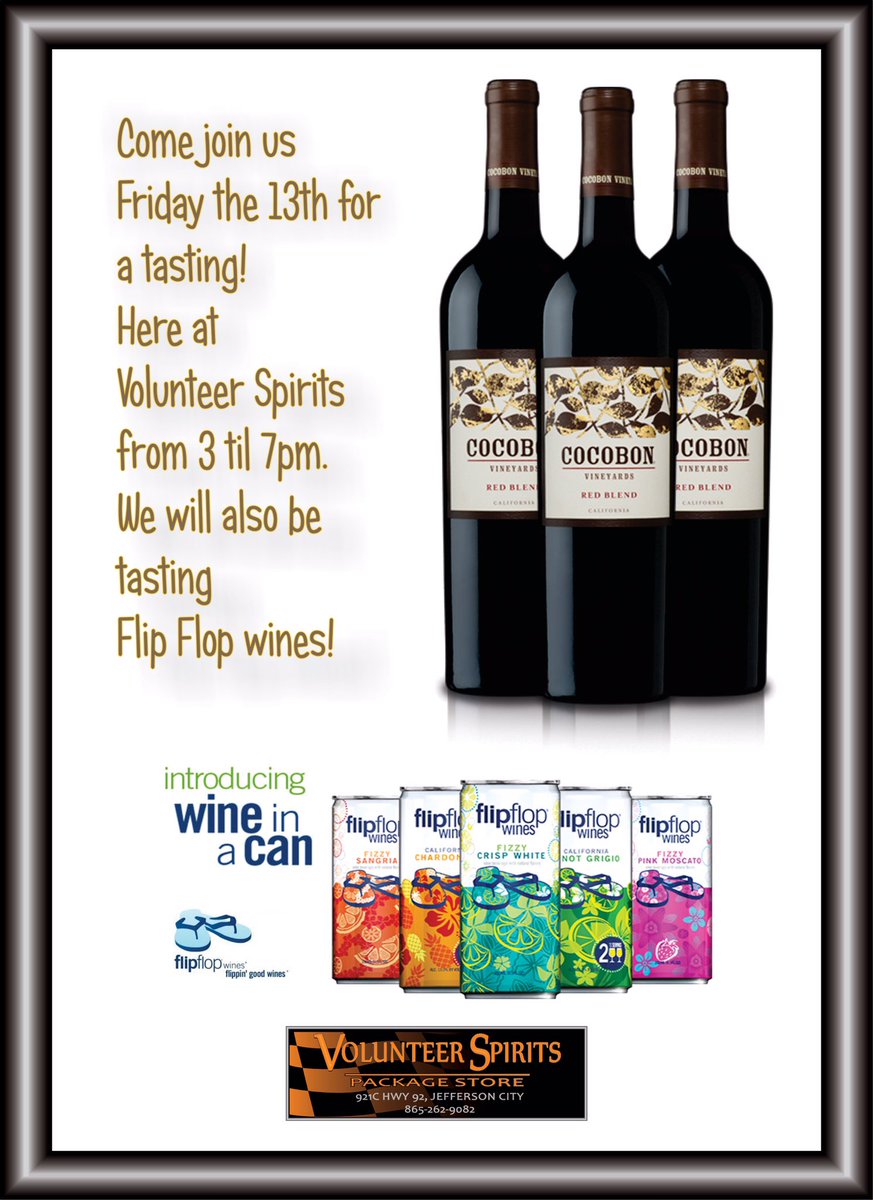 volspirits's tweet photo. Don't forget #winetasting this #Fridaythe13th @flipflopwines #easttn https://t.co/wSoQU3ZM5G
