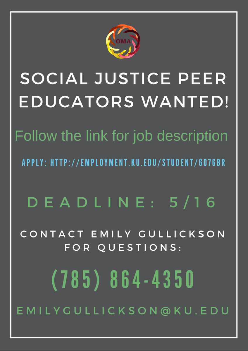 KU_OMA's tweet photo. THE OMA IS HIRING SOCIAL JUSTICE PEER EDUCATORS! DETAILS AND APPLICATION: https://t.co/ipBz1wIAi4 https://t.co/vsBkIDQJEB
