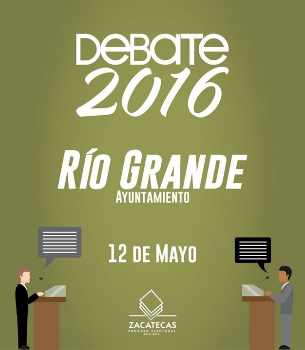 DescubreZac's tweet photo. Se llevará a cabo el Debate entre los candidatos para ocupar el cargo, en el Ayuntamiento de Río Grande. #IEEZ #Zac… https://t.co/IjYLChHacO