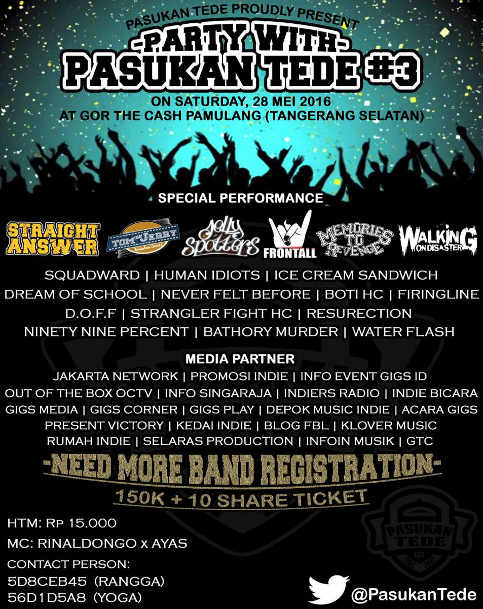 IG: infoeventgigsid (@infoeventgigsid) on Twitter photo <a href="/PasukanTede/">IG: PasukanTede</a> | 28 mei 2016 At <a href="/gorthecash/">GOR THE CASH</a> | w/ @sahc96jkt <a href="/FRONTALLJKT/">IG: Frontalljkt</a> <a href="/tomkilljerry/">Tom Kill Jerry</a> | Info: bit.ly/23Mp4IK <a href="/PasukanTede/">IG: PasukanTede</a> | 28 mei 2016 At <a href="/gorthecash/">GOR THE CASH</a> | w/ @sahc96jkt <a href="/FRONTALLJKT/">IG: Frontalljkt</a> <a href="/tomkilljerry/">Tom Kill Jerry</a> | Info: bit.ly/23Mp4IK