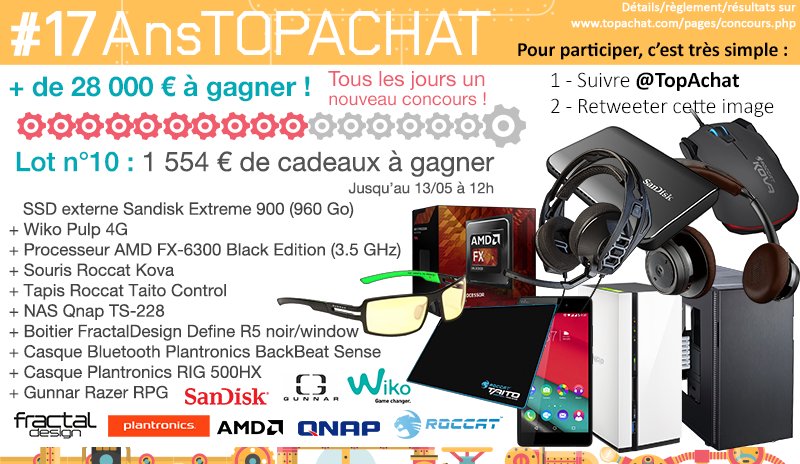 🎁 #26AnsTopAchat (@topachat) on Twitter photo Concours #17AnsTopAchat
1 554 € à gagner avec le #Lot10 !²
Pour participer, RT + Follow <a href="/TopAchat/">TopAchat #JeuConfigo</a> :-) Concours #17AnsTopAchat
1 554 € à gagner avec le #Lot10 !²
Pour participer, RT + Follow <a href="/TopAchat/">TopAchat #JeuConfigo</a> :-)