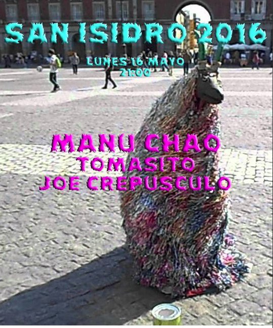 ¿Quien se viene a bailar a #SanIsidro2016  con <a href="/tomasitooficial/">Tomasito</a> <a href="/crepus/">Joe Crepúsculo</a> y <a href="/manuchao/">Manu Chao</a>?
 youtube.com/watch?v=HWUC8H…