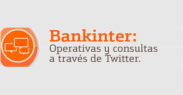 Bankinter's tweet photo. Bankinter lanza el primer servicio de banca por Twitter en España https://t.co/rK31mlpCeB https://t.co/n7UPxJPKBm