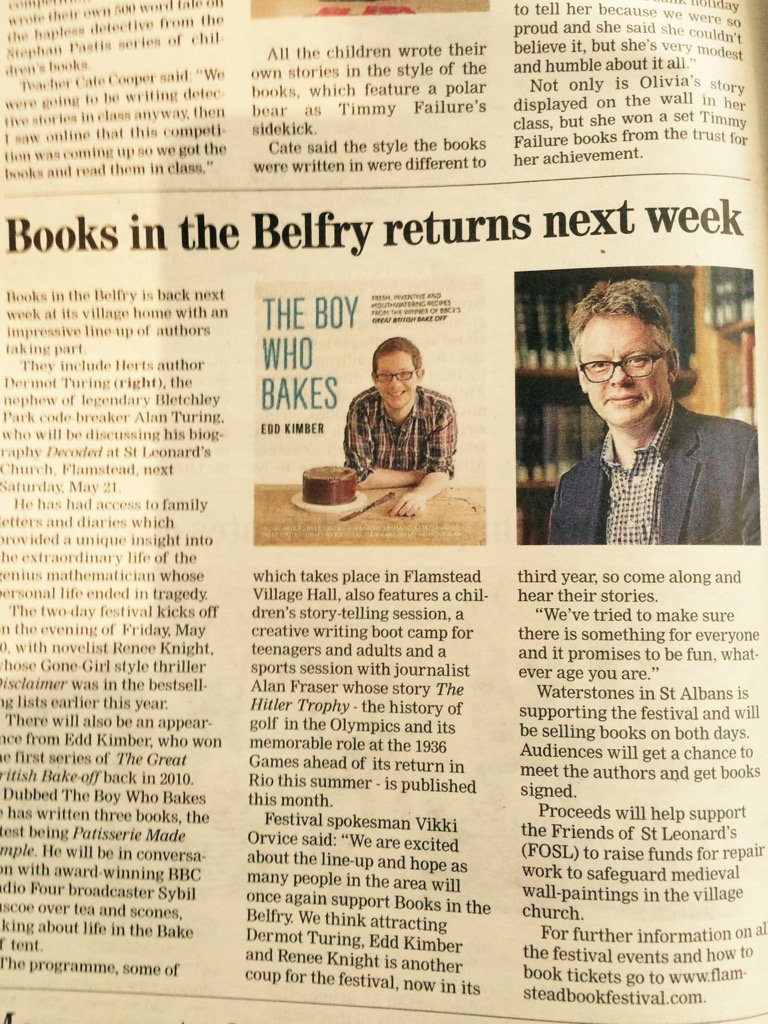 FlamsteadBkFest's tweet photo. Thanks to .@hertsad for piece in this week's edition .@TheBoyWhoBakes .@ReneeEKnight #DermotTuring #AlanFraser https://t.co/6sWrI2mOAj